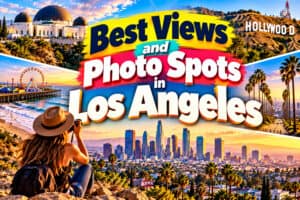 Best views and photo spots in Los Angeles