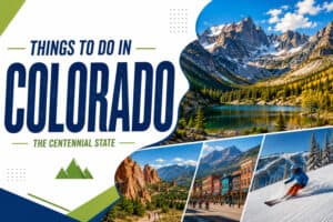 Things to do in Colorado