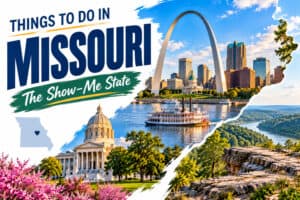 Things to do in Missouri